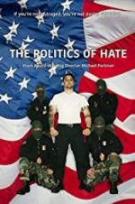 Watch The Politics of Hate Letmewatchthis
