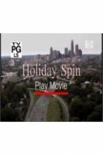 Watch Holiday Spin Letmewatchthis