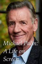 Watch A Life on Screen Michael Palin Letmewatchthis