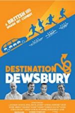 Watch Destination: Dewsbury Letmewatchthis