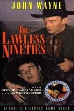 Watch The Lawless Nineties Letmewatchthis