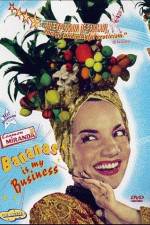 Watch Carmen Miranda: Bananas Is My Business Letmewatchthis