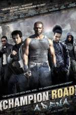 Watch Champion Road Arena Letmewatchthis