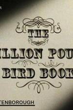 Watch The Million Pound Bird Book Letmewatchthis