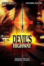 Watch Devils Highway Letmewatchthis