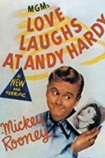 Watch Love Laughs at Andy Hardy Letmewatchthis
