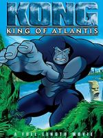 Watch Kong: King of Atlantis Letmewatchthis