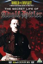 Watch The Secret Life of Adolf Hitler Letmewatchthis