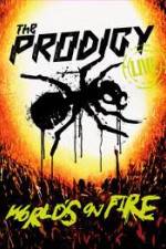 Watch The Prodigy World's on Fire Letmewatchthis