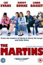 Watch The Martins Letmewatchthis