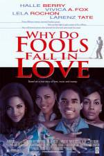 Watch Why Do Fools Fall in Love Letmewatchthis