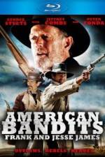 Watch American Bandits Frank and Jesse James Letmewatchthis