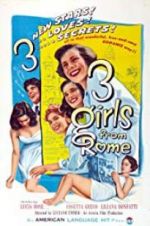 Watch Three Girls from Rome Letmewatchthis