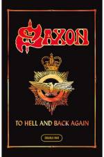 Watch Saxon To Hell And Back Again Letmewatchthis