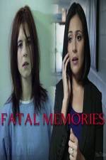 Watch Fatal Memories Letmewatchthis