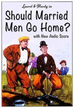 Watch Should Married Men Go Home? 123netflix