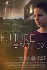 Watch Future Weather Letmewatchthis
