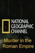 Watch National Geographic Murder in the Roman Empire Letmewatchthis