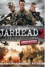 Watch Jarhead 2: Field of Fire Letmewatchthis