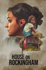 Watch House on Rockingham Online Letmewatchthis