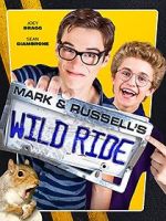 Watch Mark & Russell\'s Wild Ride Letmewatchthis