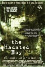 Watch The Haunted Boy: The Secret Diary of the Exorcist Letmewatchthis
