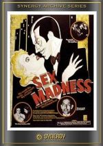 Watch Sex Madness Letmewatchthis