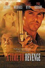 Watch A Time to Revenge Letmewatchthis