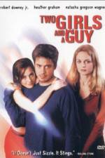 Watch Two Girls and a Guy Letmewatchthis