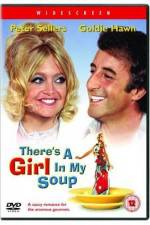 Watch There's a Girl in My Soup Letmewatchthis
