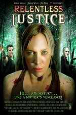 Watch Relentless Justice Letmewatchthis