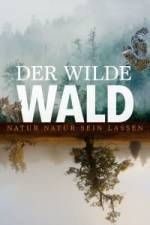 Watch Der Wilde Wald Letmewatchthis