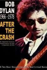Watch Bob Dylan: After the Crash 1966-1978 Letmewatchthis