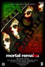 Watch Mortal Remains Letmewatchthis