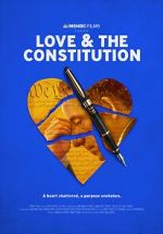 Watch Love & the Constitution (TV Special 2022) Letmewatchthis