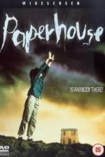 Watch Paperhouse Letmewatchthis
