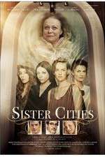 Watch Sister Cities Letmewatchthis