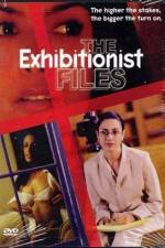 Watch The Exhibitionist Files Letmewatchthis