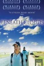 Watch Beneath Clouds Letmewatchthis