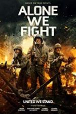 Watch Alone We Fight Letmewatchthis