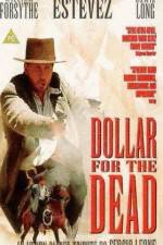 Watch Dollar for the Dead Letmewatchthis