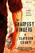 Watch The Sharpest Fingers in Clayburn County Letmewatchthis