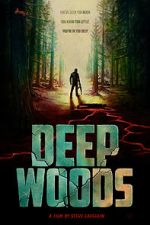 Watch Deep Woods Letmewatchthis
