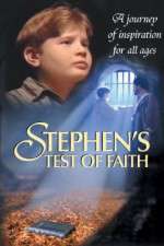 Watch Stephens Test of Faith Letmewatchthis
