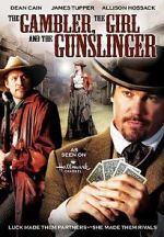 Watch The Gambler, the Girl and the Gunslinger Letmewatchthis