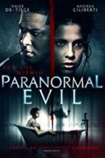 Watch Paranormal Evil Letmewatchthis