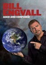 Watch Bill Engvall: Aged & Confused Letmewatchthis