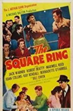 Watch The Square Ring Letmewatchthis