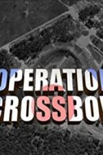 Watch Operation Crossbow Letmewatchthis