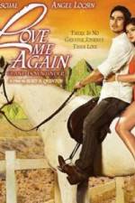 Watch Love Me Again Letmewatchthis